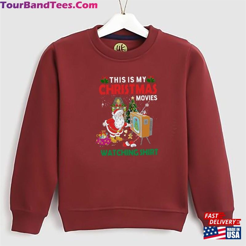 This Is My Christmas Movies Watching Shirt Sweatshirt Women Hoodie 29Uf182328 – Utopia Fashion