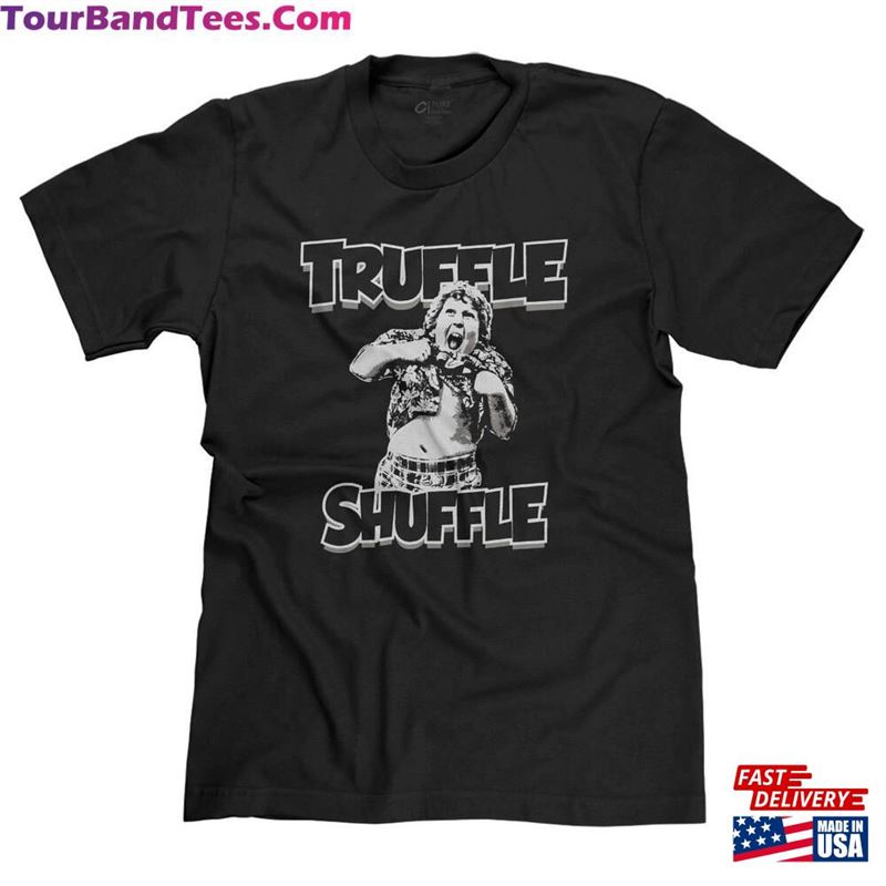 Truffle Shuffle The Goonies Chunk Funny 80S Movie Parody T-Shirt Hoodie Classic 29Uf177877 – Utopia Fashion