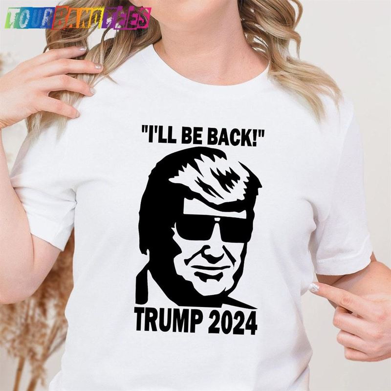 Trump Elections Quot I’ll Be Back Unisex Sweatshirt 29Uf174929 – Utopia Fashion