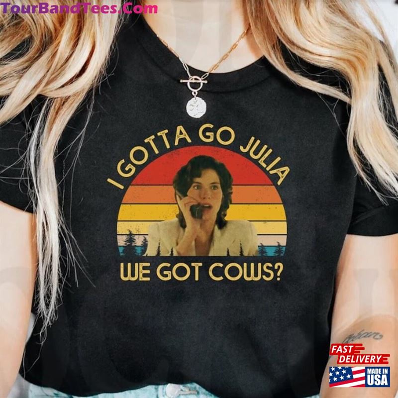 Twister 90S Film I Gotta Go Julia We Got Cows Vintage Art Print T-Shirt Movies Quote Funny Design Unisex Tshirt Sweatshirt Humor Gift Classic Hoodie 29Uf182201 – Utopia Fashion