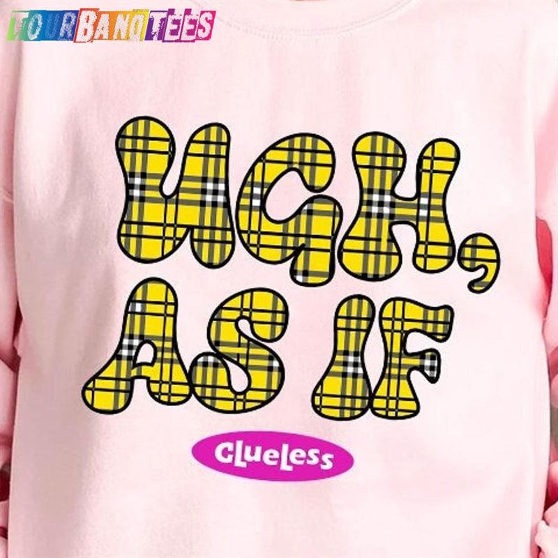 Ugh As If Sweatshirt Yellow Plaid Cher Unisex Sweater Retro Shirt T-Shirt Classic 29Uf175409 – Utopia Fashion