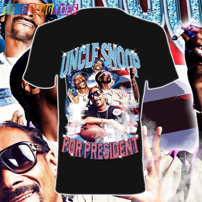 Uncle Snoop Dogg Fot President Tee Graphic Rap Hip Hop T-Shirt Sweatshirt 29Uf180084 – Utopia Fashion