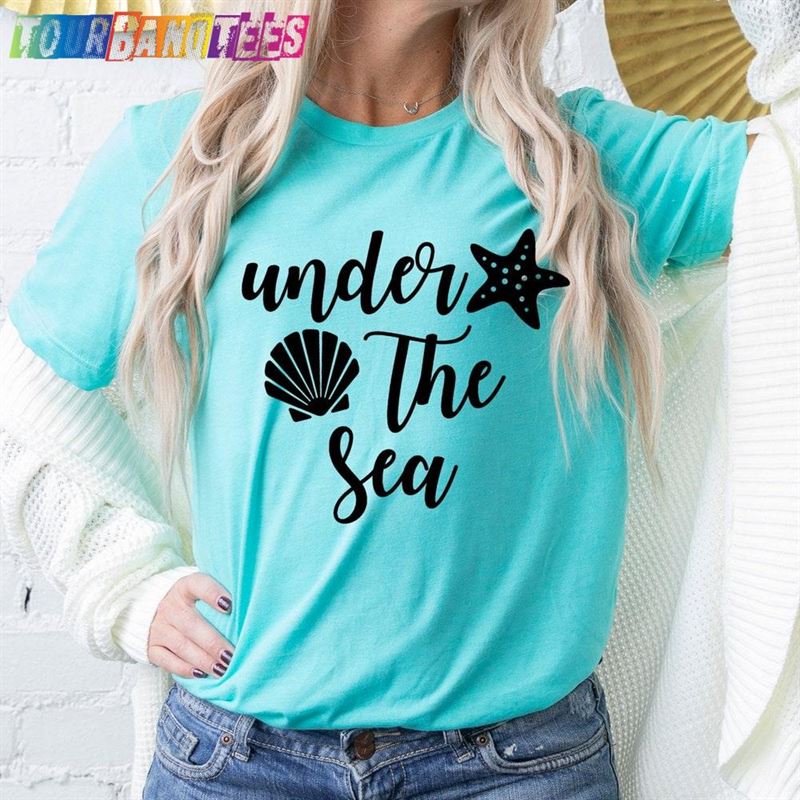 Under The Sea Shirt Little Mermaid Ariel Unisex Sweatshirt 29Uf176776 – Utopia Fashion