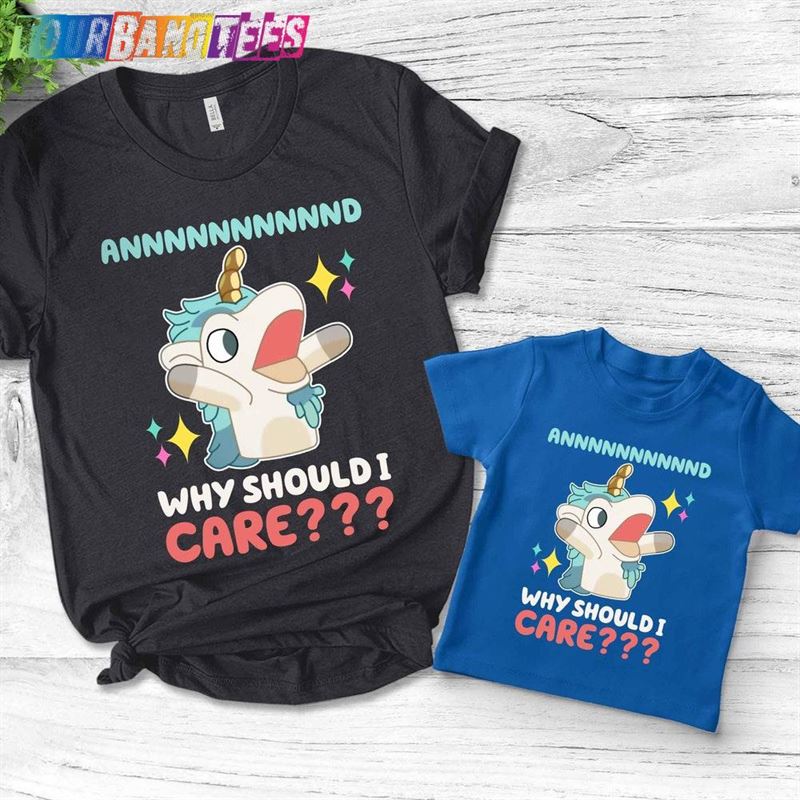 Unicorse And Whhhhhy Should I Care Shirt Family Why Hoodie Sweatshirt 29Uf179296 – Utopia Fashion