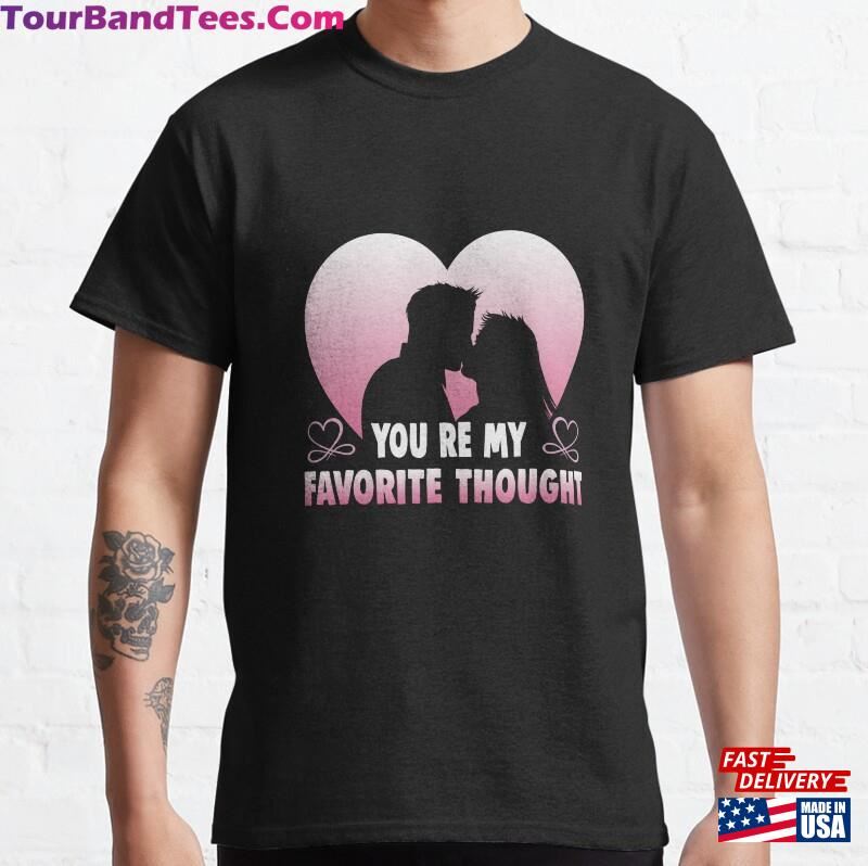 Valentines Day Gifts Lovers And Couples Designs Classic T-Shirt Hoodie Sweatshirt 29Uf186644 – Utopia Fashion