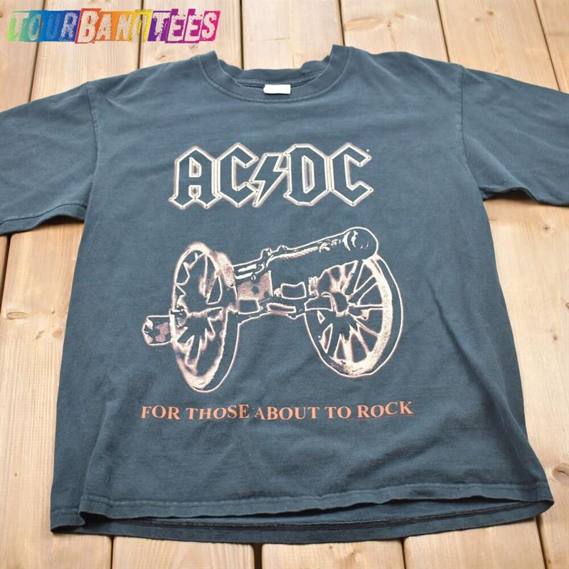 Vintage Ac Dc For Those About To Rock Band T-Shirt Tee Hoodie Classic 29Uf165249 – Utopia Fashion