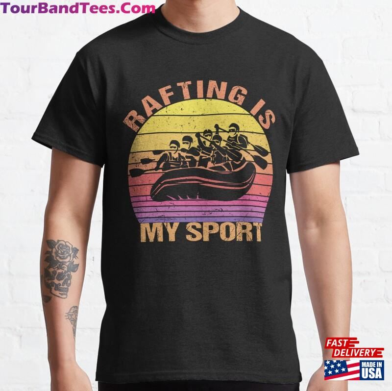 Vintage Retro Rafting Is My Favorite Sport Funny Gift Functional Shirt Unisex Sweatshirt 29Uf182501 – Utopia Fashion