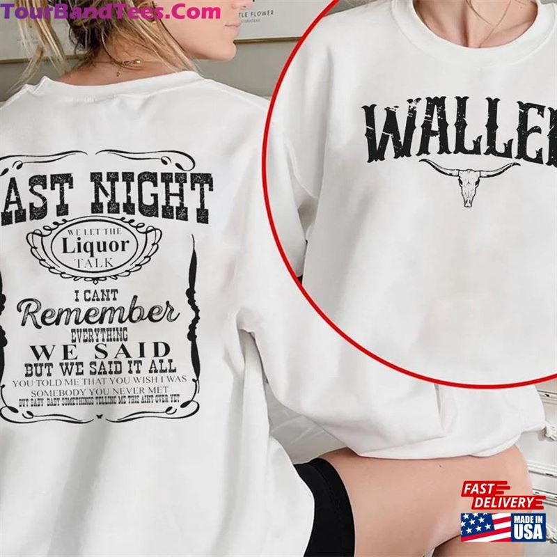 Wallen Last Night T-Shirt Shirt Cowboy Classic Unisex 29Uf186533 – Utopia Fashion