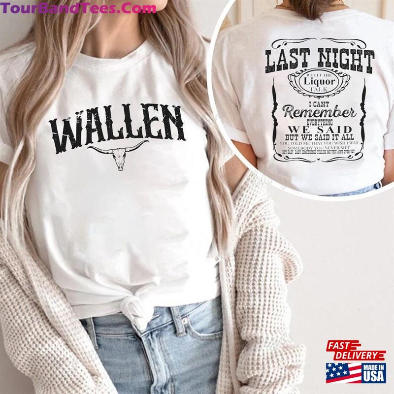 Wallen Last Night T-Shirt Shirt Cowboy Classic Unisex 29Uf186533 – Utopia Fashion