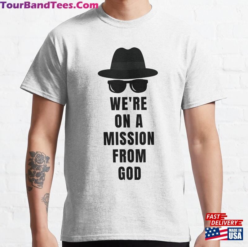 We’Re On A Mission From God Funny Unisex T-Shirt Hoodie 29Uf172266 – Utopia Fashion