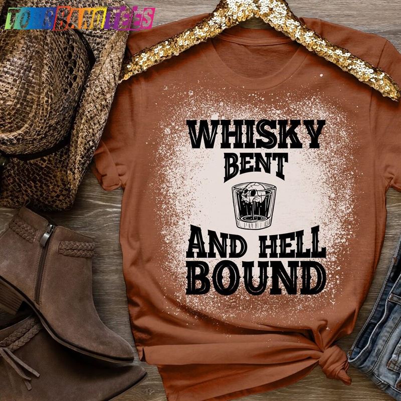 Whiskey Bent And Hell Bound Shirt Country Concert T-Shirt Classic Hoodie 29Uf179649 – Utopia Fashion