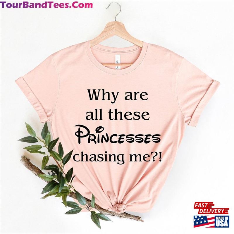 Why Are All These Princesses Chasing Me Shirt Disney Shirts Of Gaston From Beauty And The Beast World Hoodie Unisex 29Uf172187 – Utopia Fashion