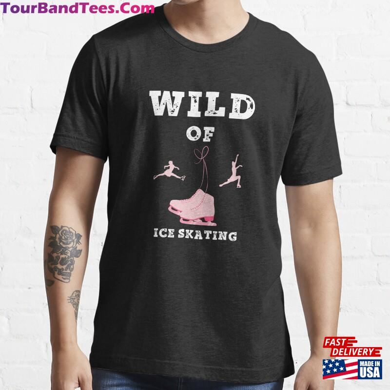 Wild Of Ice Skating Essential T-Shirt Unisex 29Uf167616 – Utopia Fashion