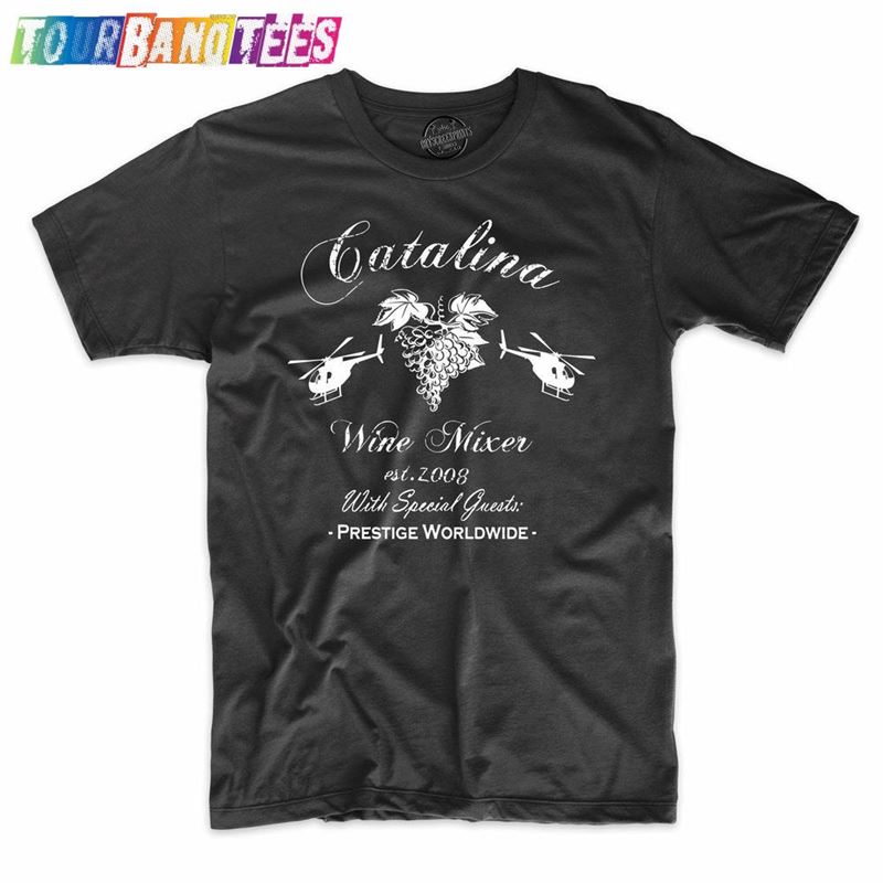 Wine Festival Catalina Mixer Funny Tee Adult Youth Classic T-Shirt 29Uf174881 – Utopia Fashion