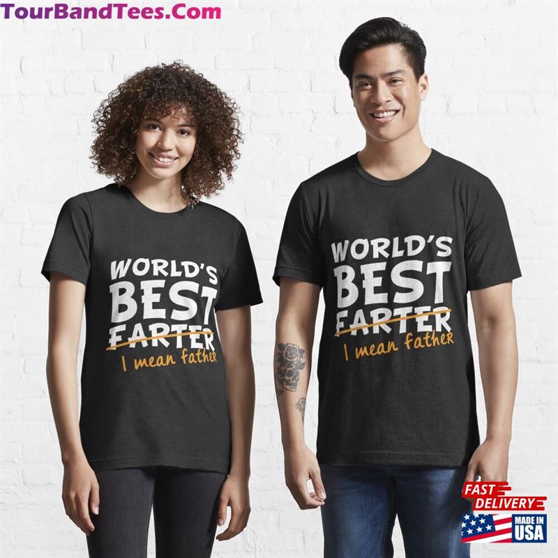 World Amp X27 S Greatest Farter Unisex T-Shirt 29Uf167475 – Utopia Fashion