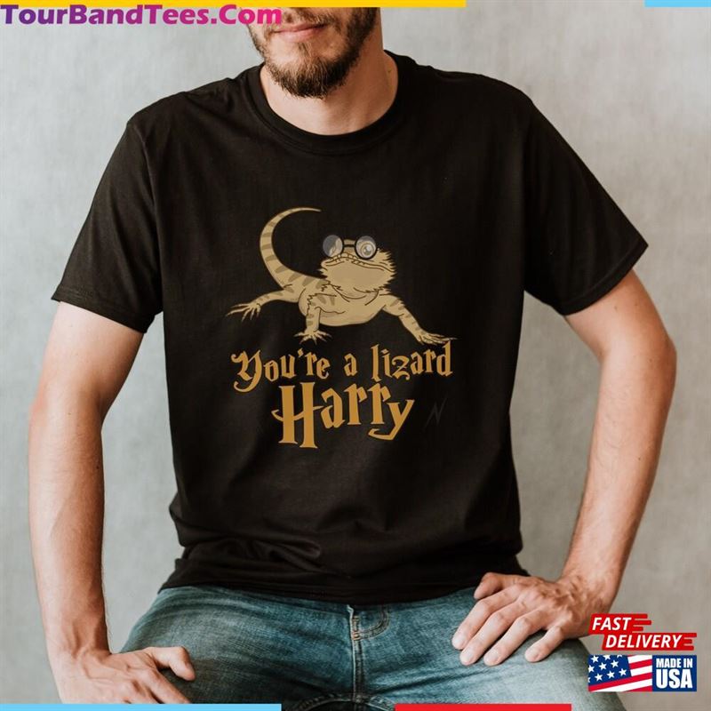 You’Re A Lizard Harry T-Shirt Funny Bearded Dragon Boy + Girl Gift For Exotic Reptile Classic 29Uf172145 – Utopia Fashion