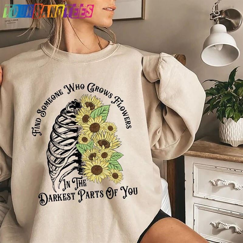 Zach Bryan Front And Back Printed Sweatshirt Find Someone Who Grows Flowers In The Darkest Parts Of You Hoodie 29Uf178137 – Utopia Fashion